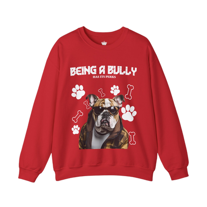 Bully Perks Sweatshirt