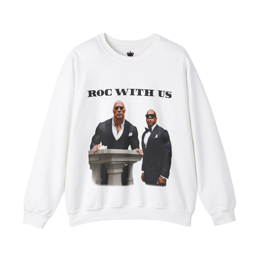 Roc With Us Sweatshirt