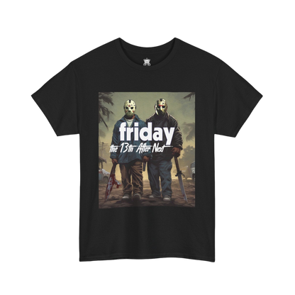 Friday 13th After Next Tee