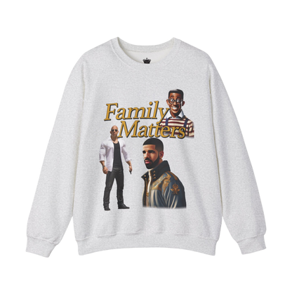 Family Matters Sweatshirt