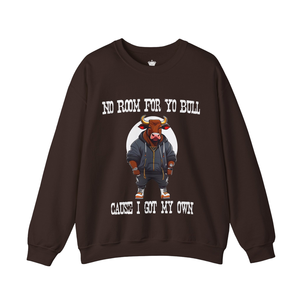 No Bull Sweatshirt