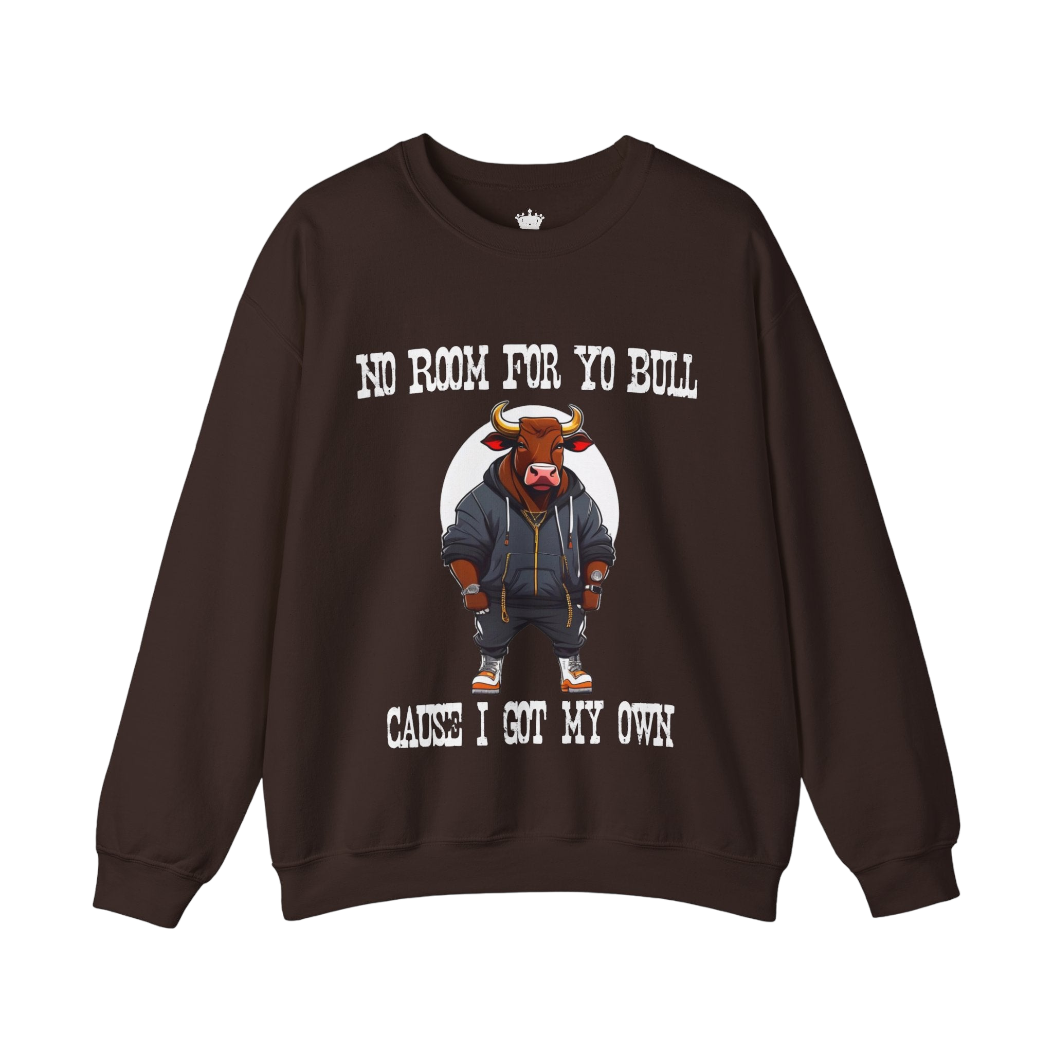 No Bull Sweatshirt