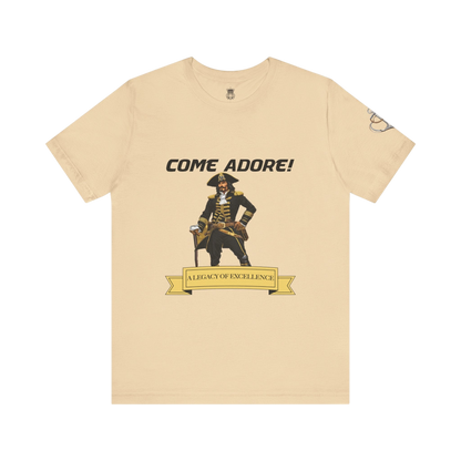 Come Adore Tees