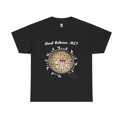 F Around Find Out Tee
