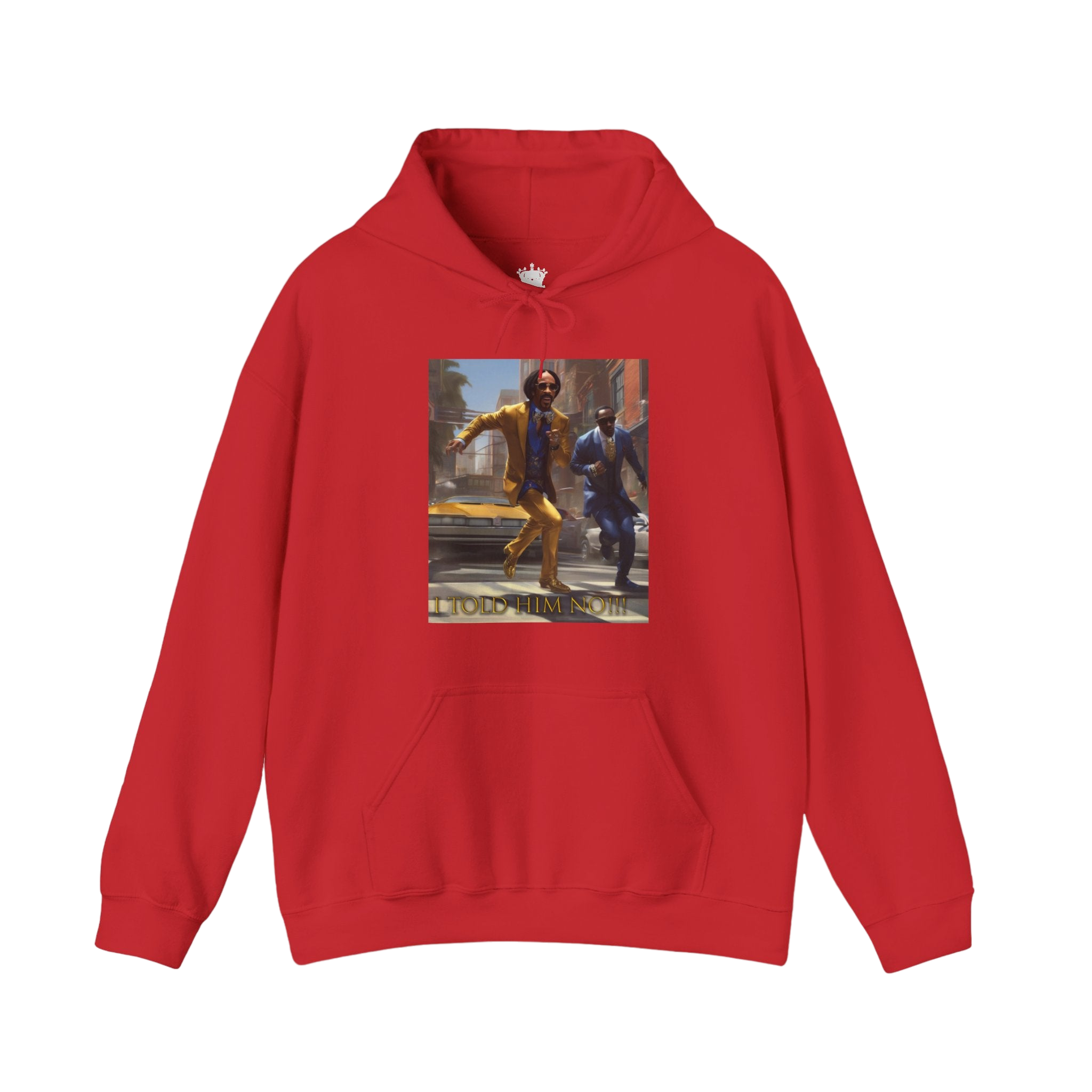 "Told Him No" Hoodie