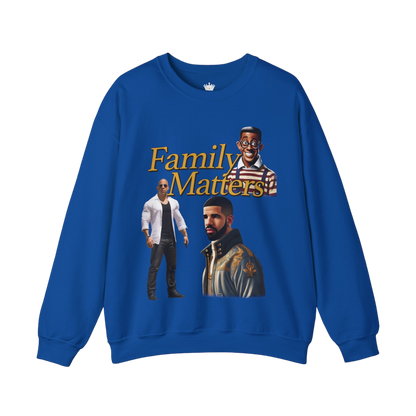 Family Matters Sweatshirt