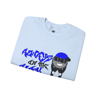 Always on the Clock Sweatshirt
