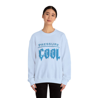 Cool Under Pressure Sweatshirt