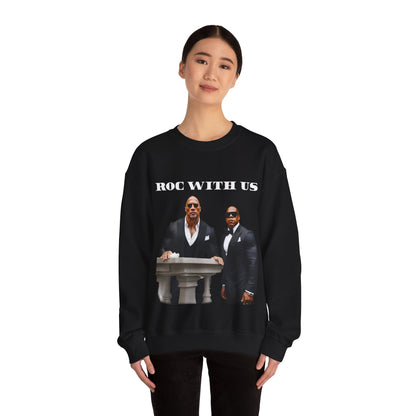 Roc With Us Sweatshirt