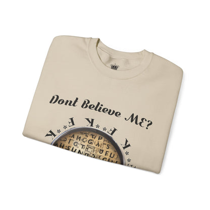 F Around Find Out Sweatshirt