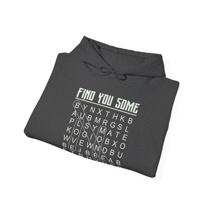 Find You Some