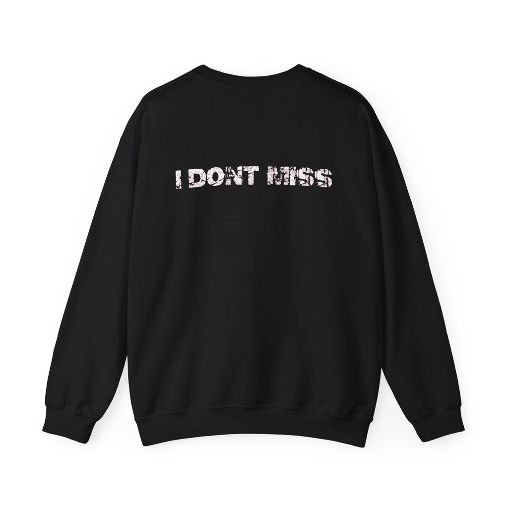 Ole Don't Miss Sweatshirt