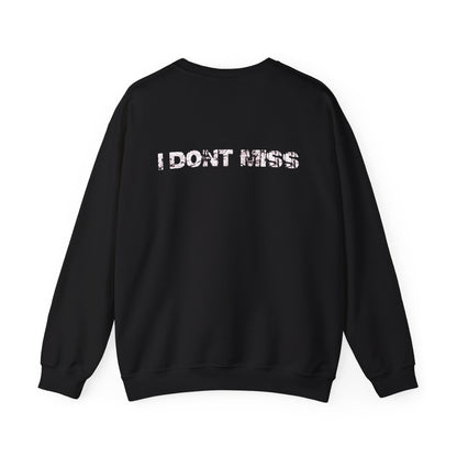 Ole Don't Miss Sweatshirt
