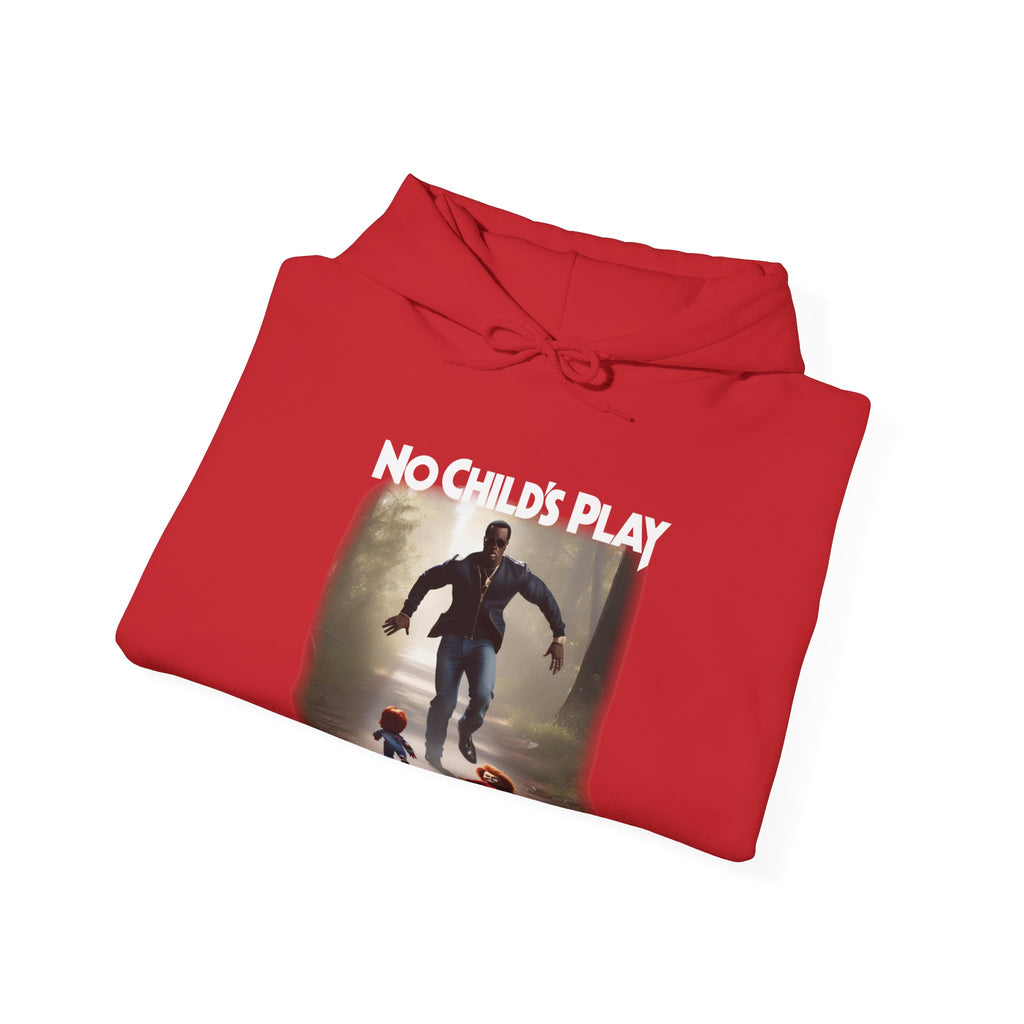 No Childs Play Hoodie