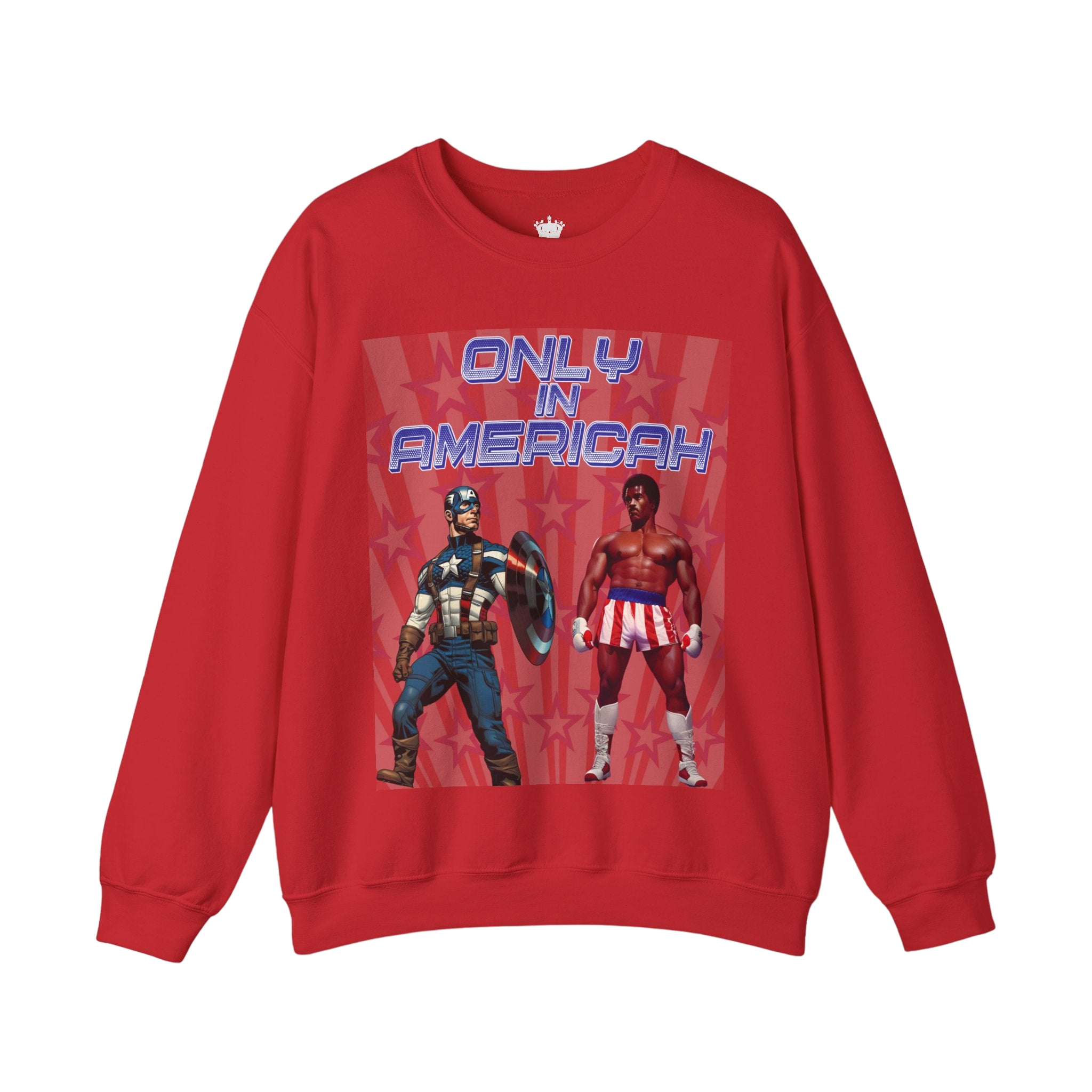 Only In Americah Sweatshirt