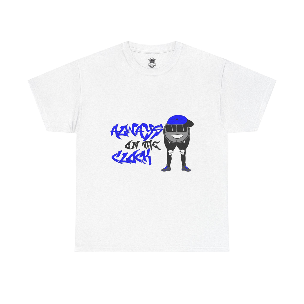Always on the Clock Tee