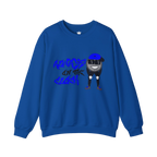 Always on the Clock Sweatshirt