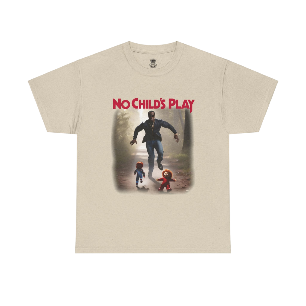 No Childs Play Tee