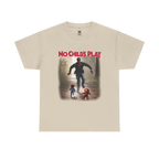 No Childs Play Tee