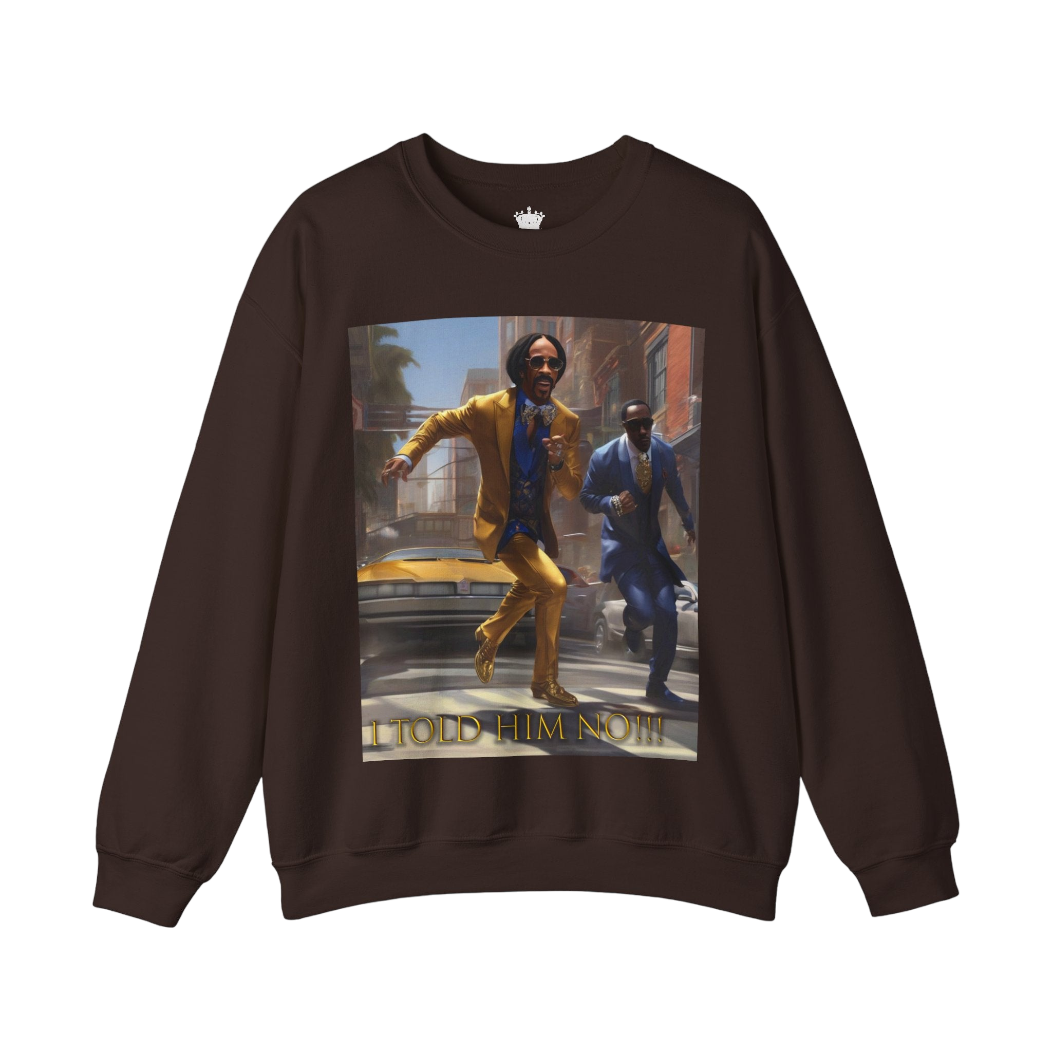 "Told Him No" Crewneck Sweatshirt