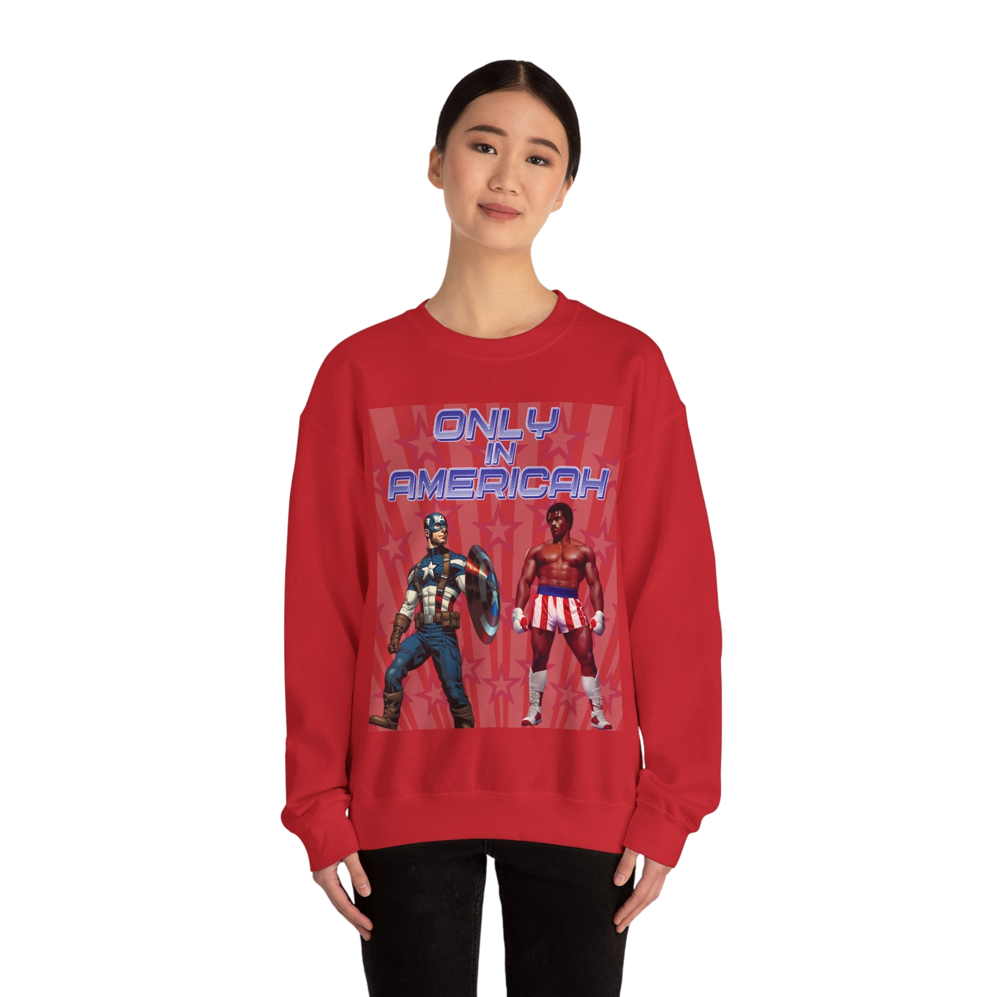 Only In Americah Sweatshirt