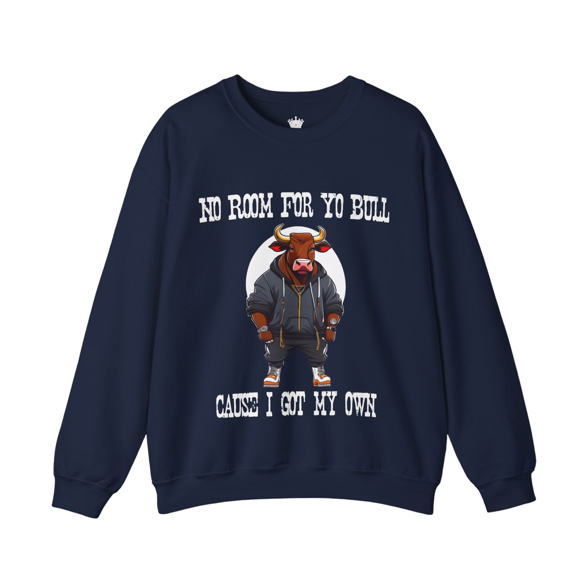 No Bull Sweatshirt