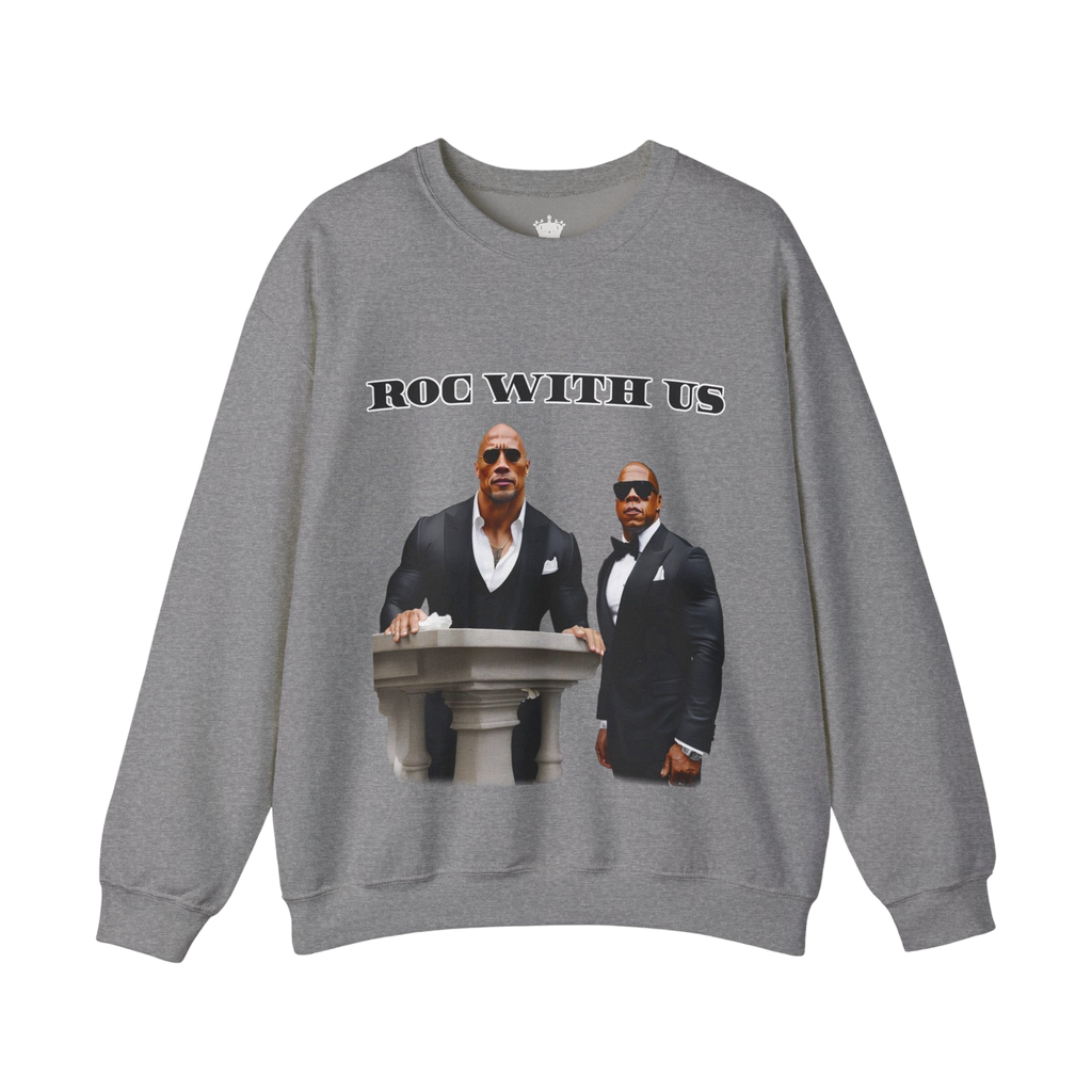 Roc With Us Sweatshirt