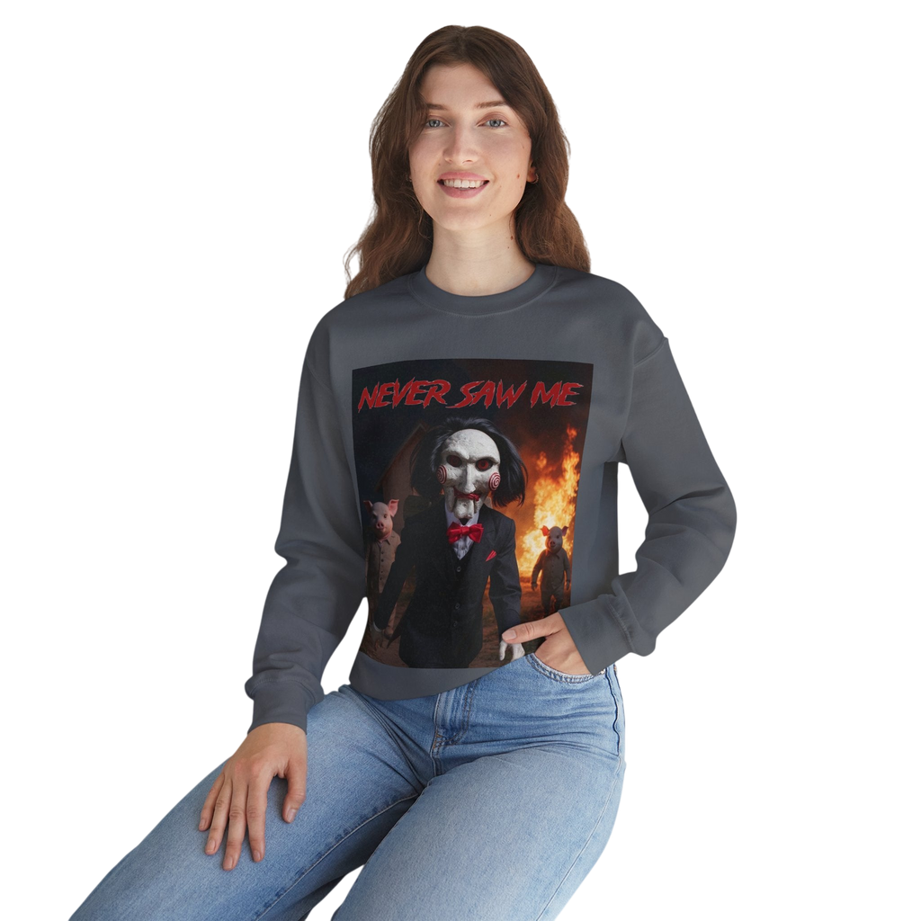 Never Saw Me Sweatshirt