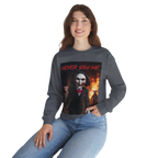 Never Saw Me Sweatshirt