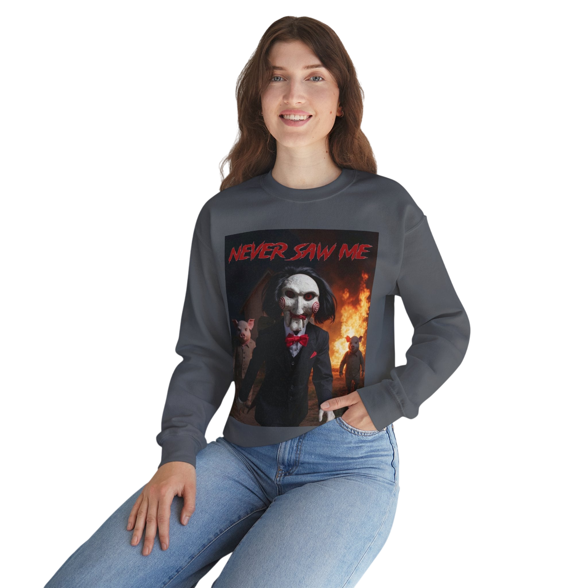 Never Saw Me Sweatshirt
