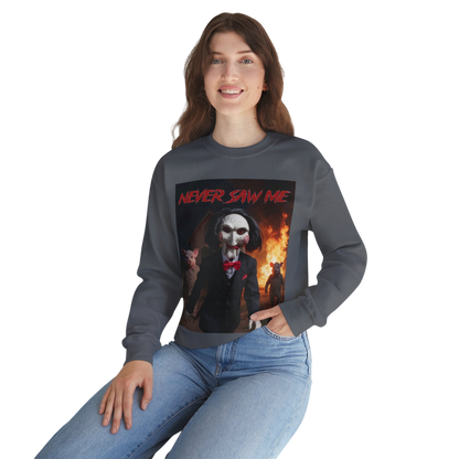 Never Saw Me Sweatshirt