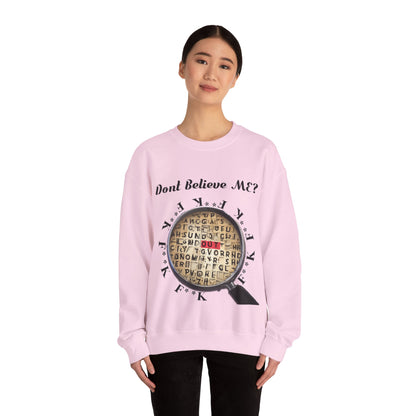 F Around Find Out Sweatshirt