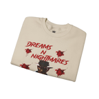 Dreams N Nightmares Sweatshirt
