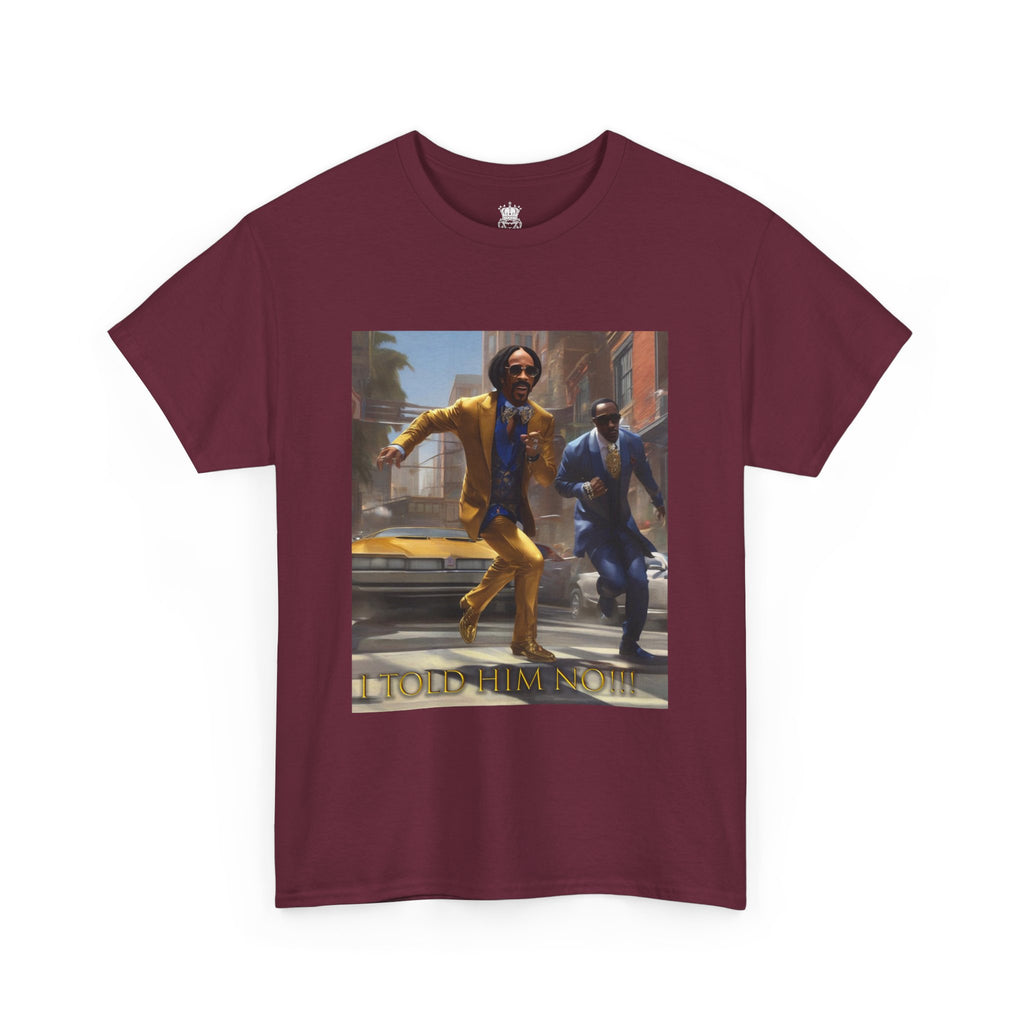 "Told Him No" Tee