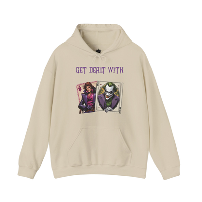 Get Dealt With Hoodie