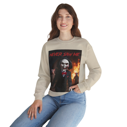 Never Saw Me Sweatshirt