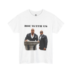 Roc With Us Tee