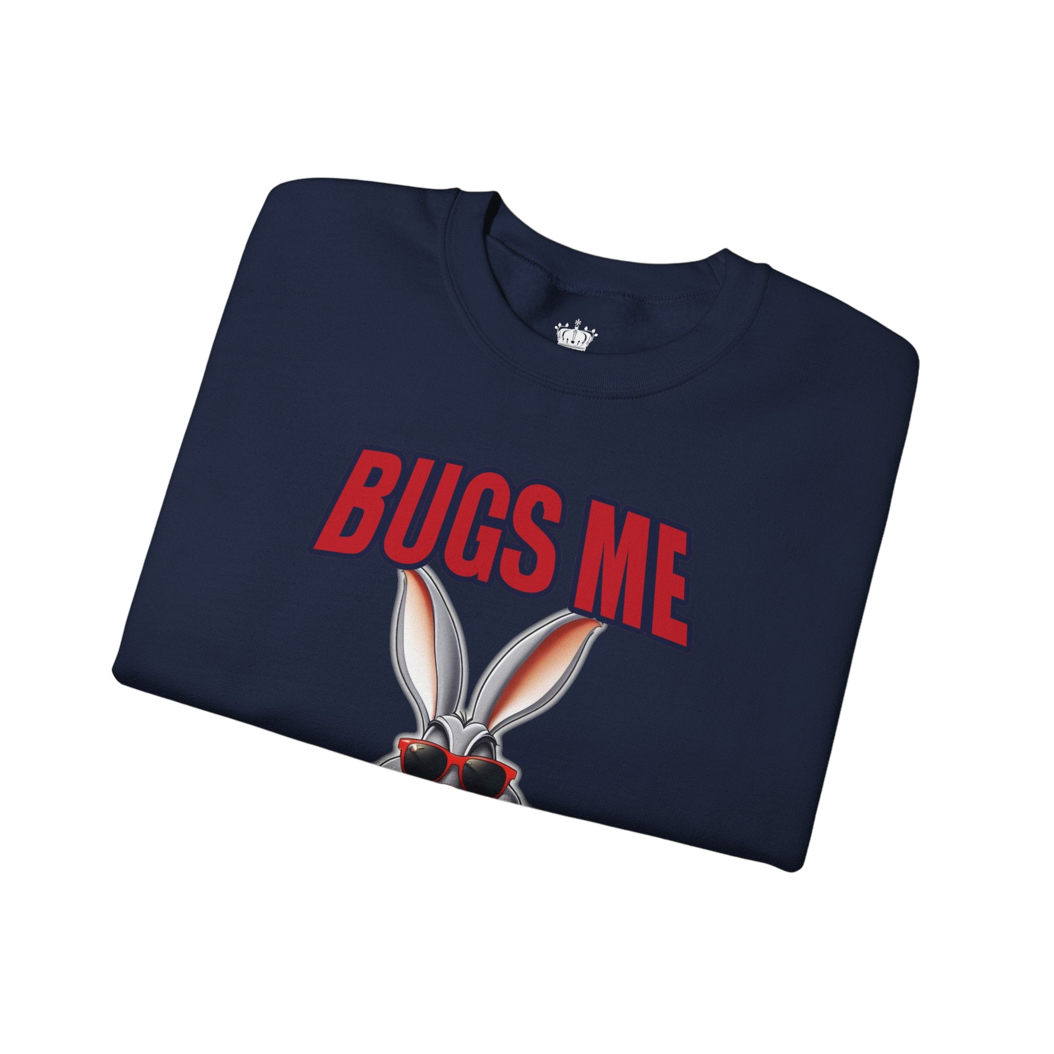 Bugs Me Sweatshirt