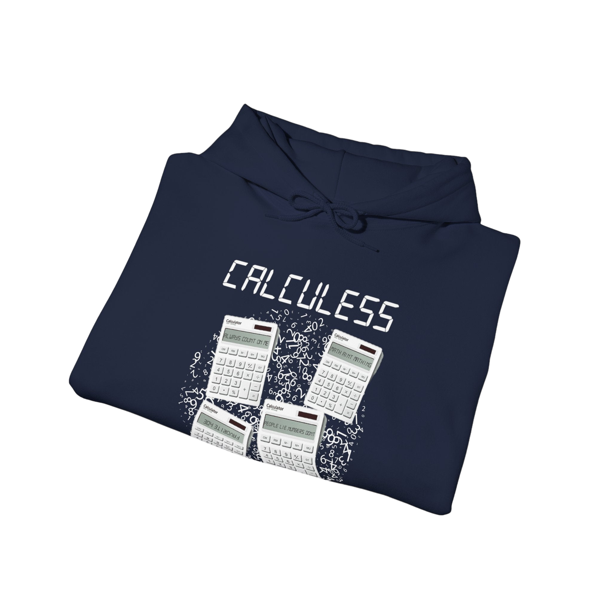 Calculess Hoodie