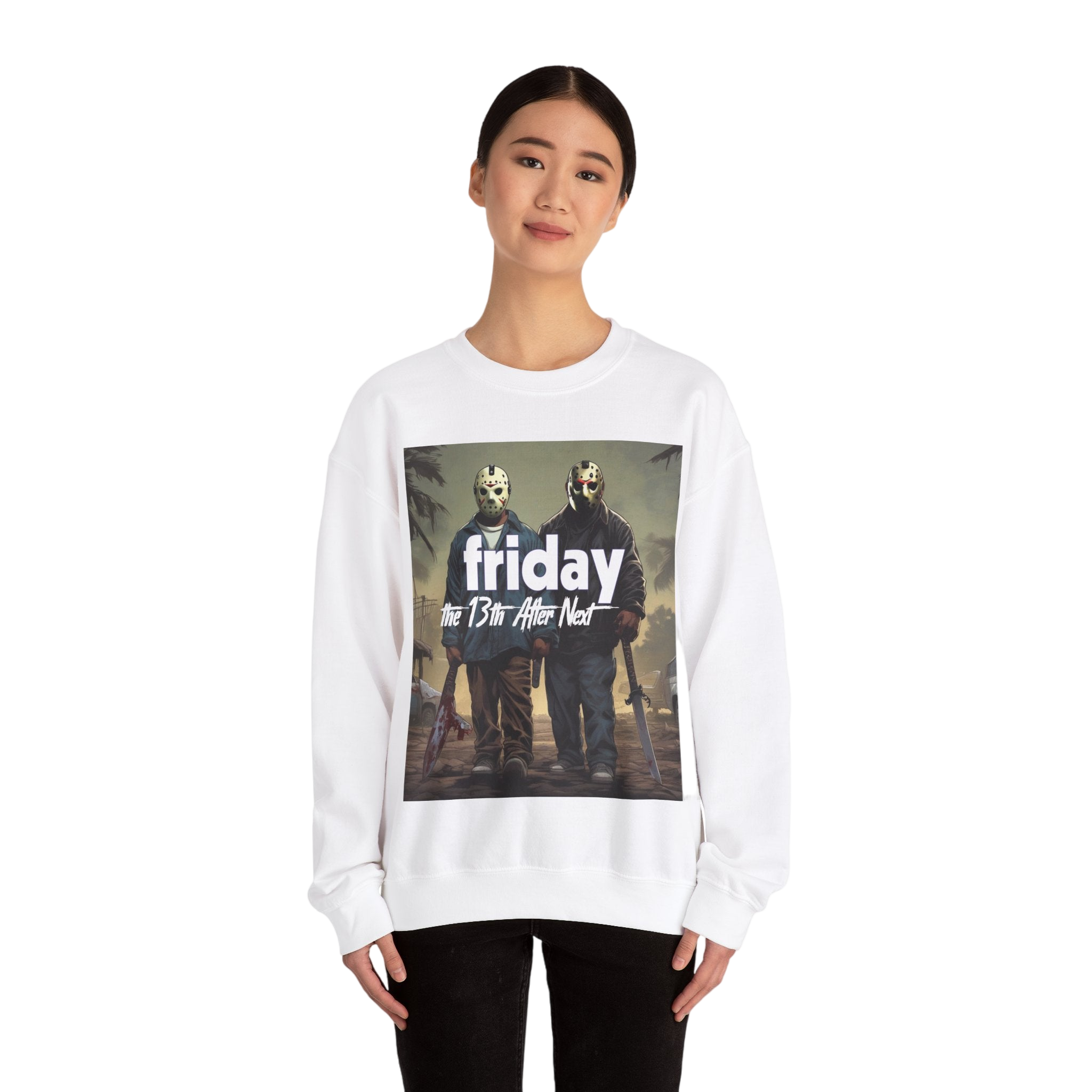 Friday 13th After Next Sweatshirt