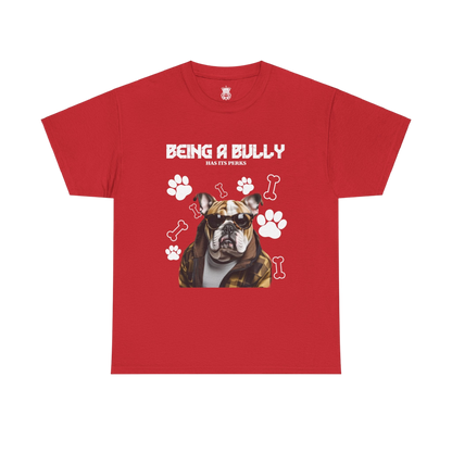 Bully Perks Tee