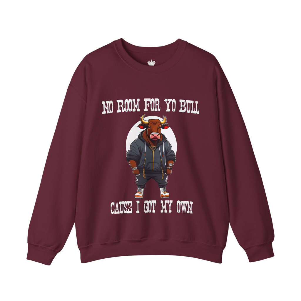 No Bull Sweatshirt