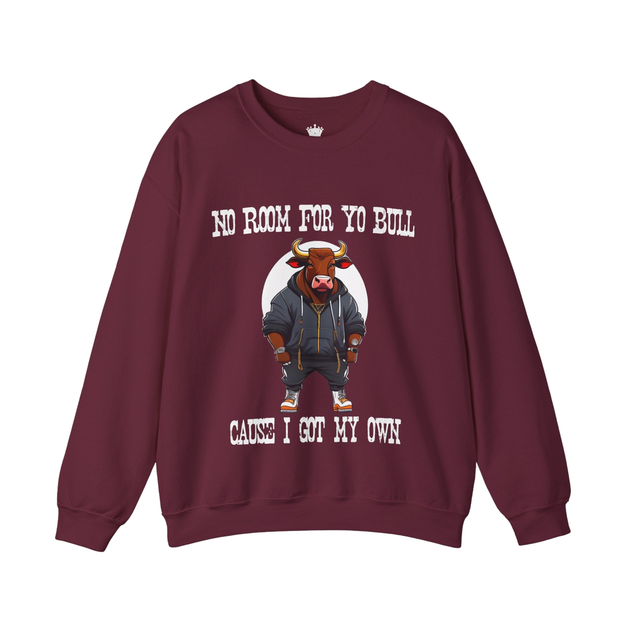 No Bull Sweatshirt