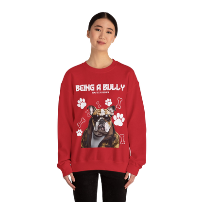 Bully Perks Sweatshirt