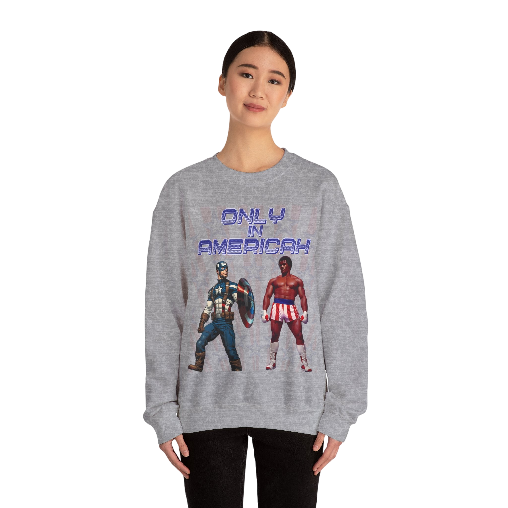 Only In Americah Sweatshirt