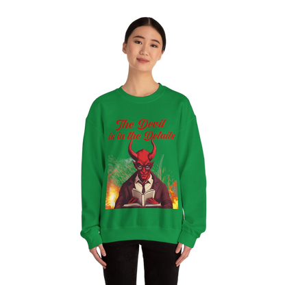 Devil In The Details Sweatshirt