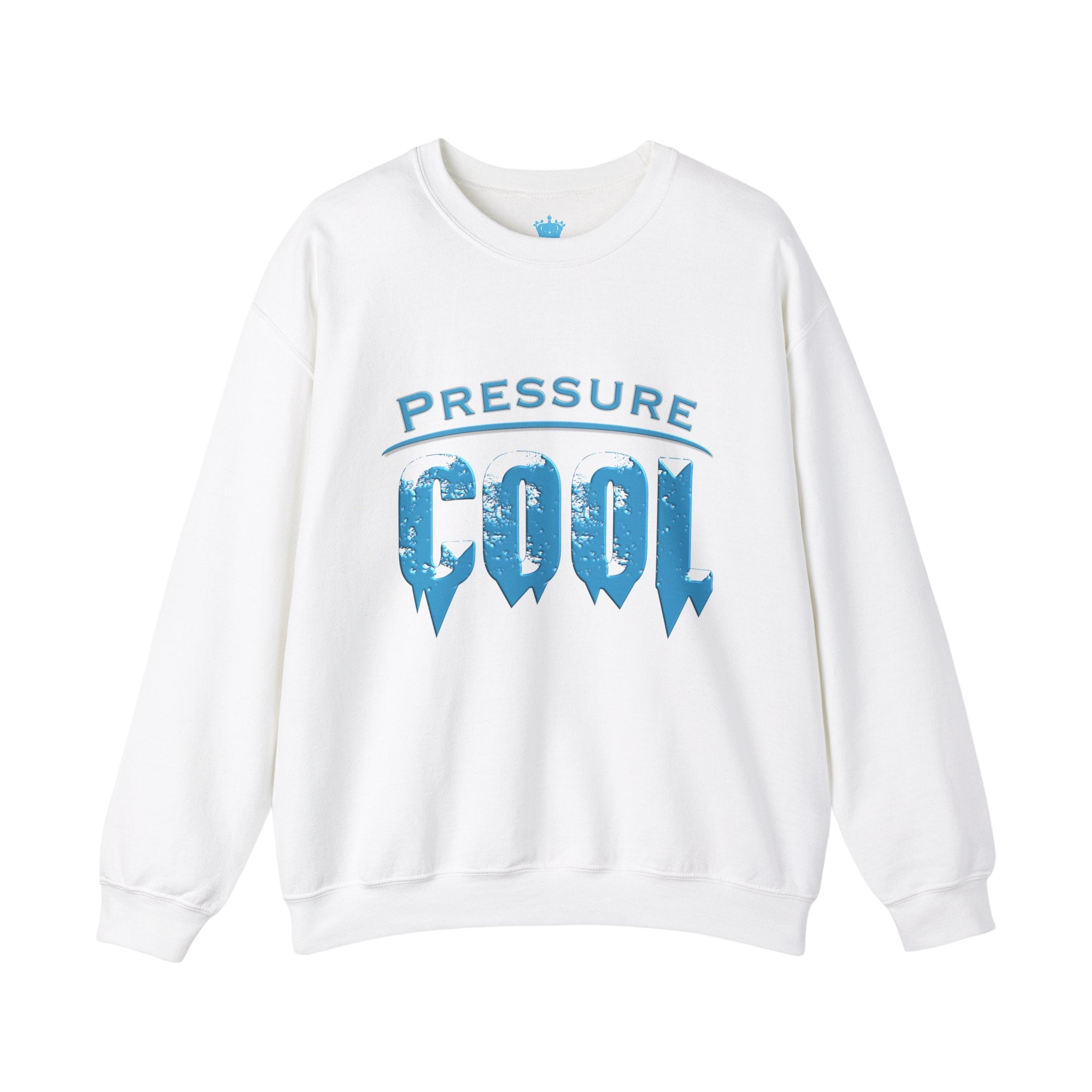 Cool Under Pressure Sweatshirt