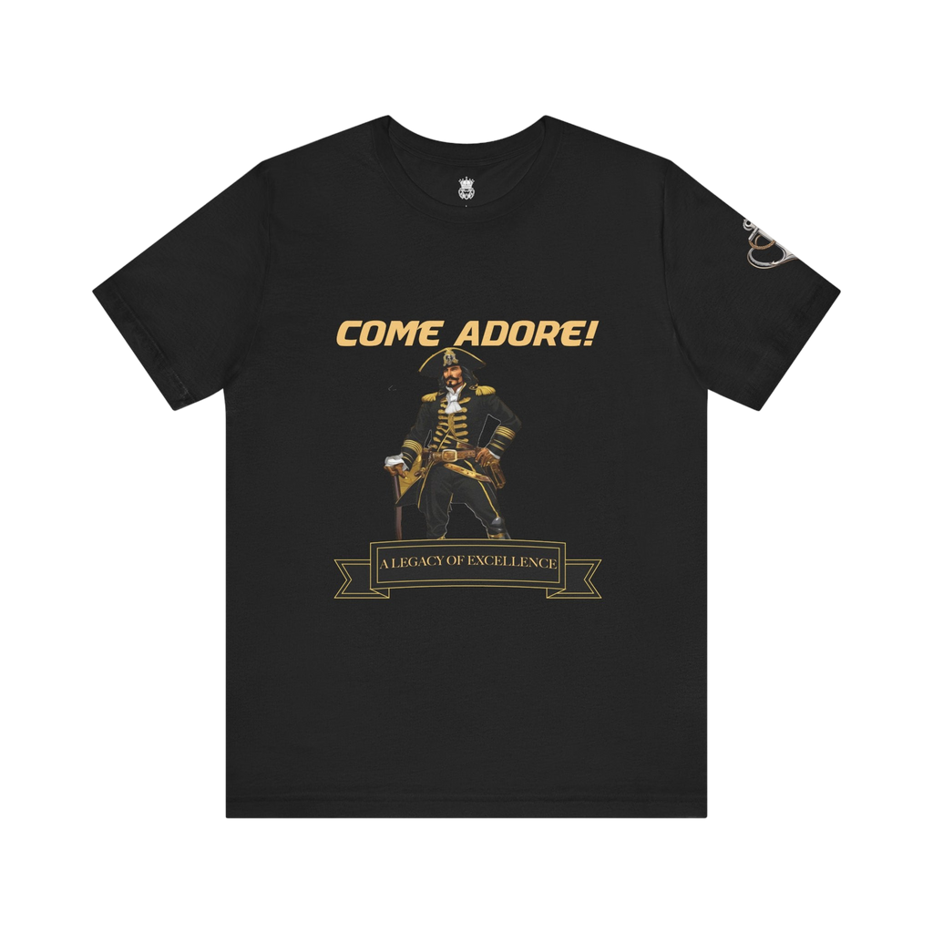 Come Adore Tees