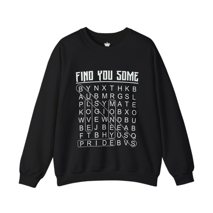 Find You Some Sweatshirt