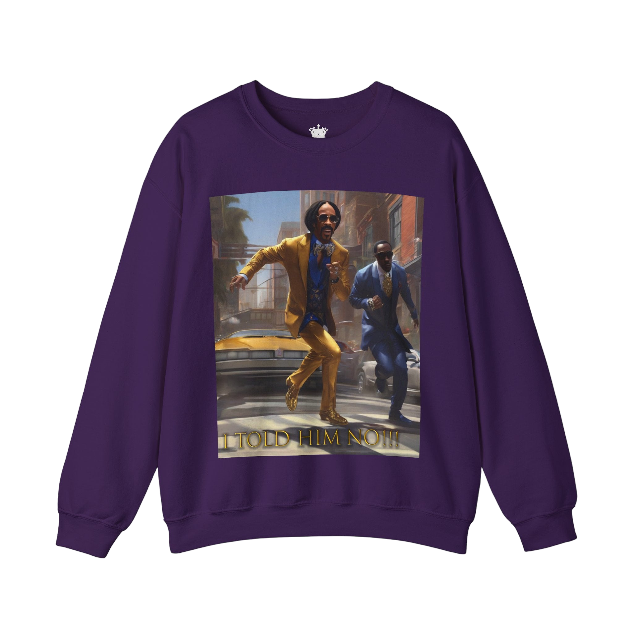 "Told Him No" Crewneck Sweatshirt